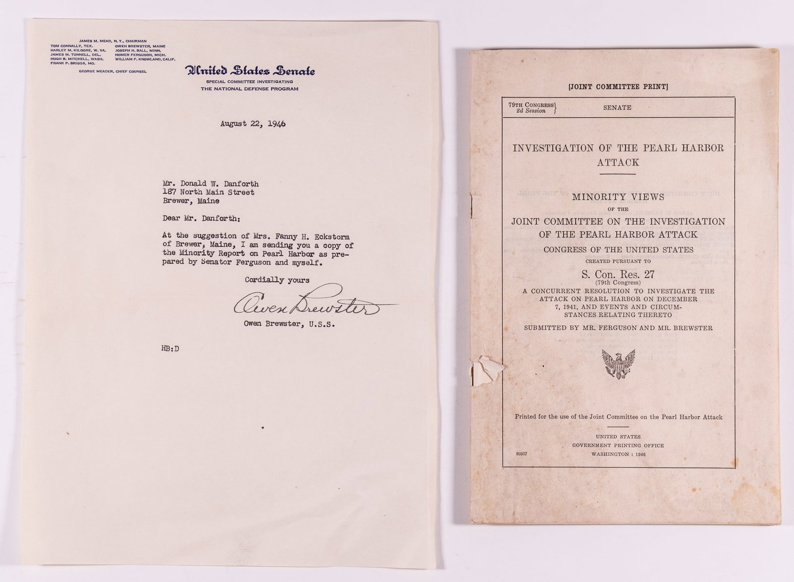 INVESTIGATION OF PEARL HARBOR ATTACK MINORITY VIEWS OF THE COMMITTEE: 'Investigation of the Pearl Harbor Attack - Minority Views of the Joint Committee on the Investigation of the Pearl Harbor Attack,' submitted by Mr. Ferguson and Mr. Brewster, printed by the US Govern