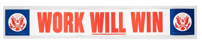 WWII AMERICAN 'WORK WILL WIN' LARGE POSTER