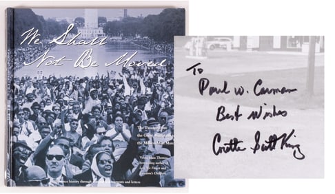 WE SHALL NOT BE MOVED, SIGNED BY CORETTA SCOTT KING
