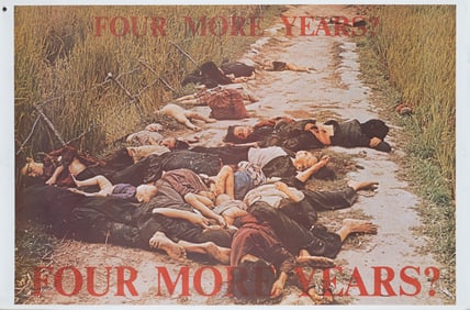 FOUR MORE YEARS ANTI-NIXON VIETNAM WAR POSTER BY RONALD HAEBERLE