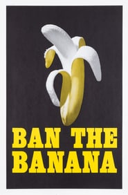 BAN THE BANANA HEADSHOP POSTER