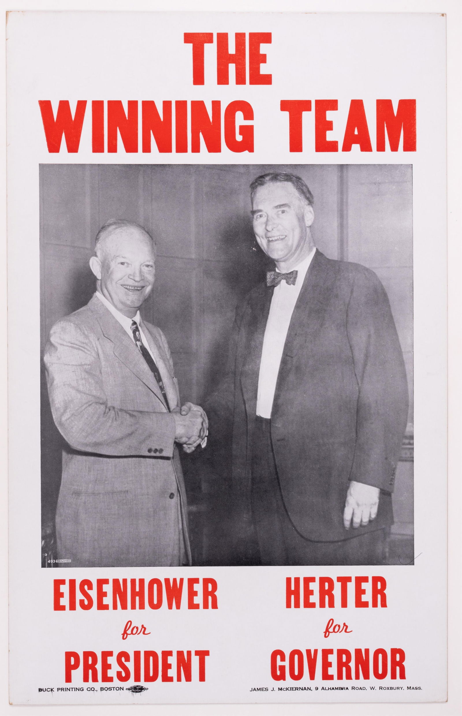 5 REPUBLICAN PRESIDENTIAL CAMPAIGN POSTERS: Lot of five Rebuplican presidential campaign posters, including 'The Winning Team,' presidential campaign poster for Eisenhower and Governor campaign for Herter, Buck Printing Co., Boston, printed on