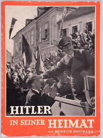 HITLER IN HIS HOMELAND / HITLER IN SEINER HEIMAT