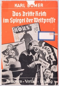THE THIRD REICH IN THE MIRROR OF THE WORLD PRESS
