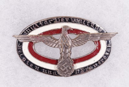 SCARCE NUMBERED THIRD REICH MILITARY ADMIN WORKERS BADGE