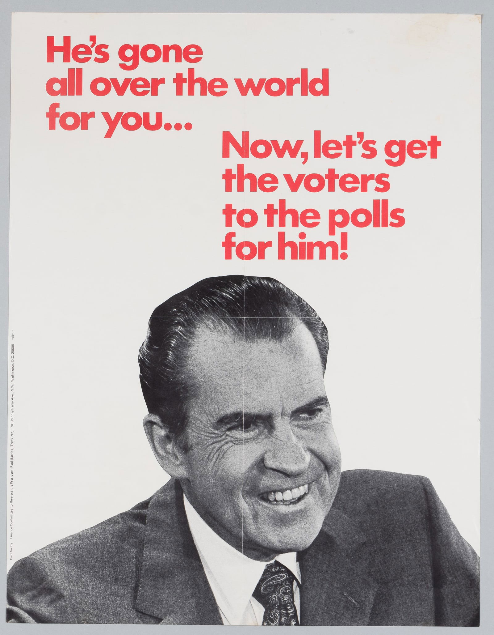 3 NIXON PRESIDENTIAL CAMPAIGN POSTER AND SIGNS (1 of 3)