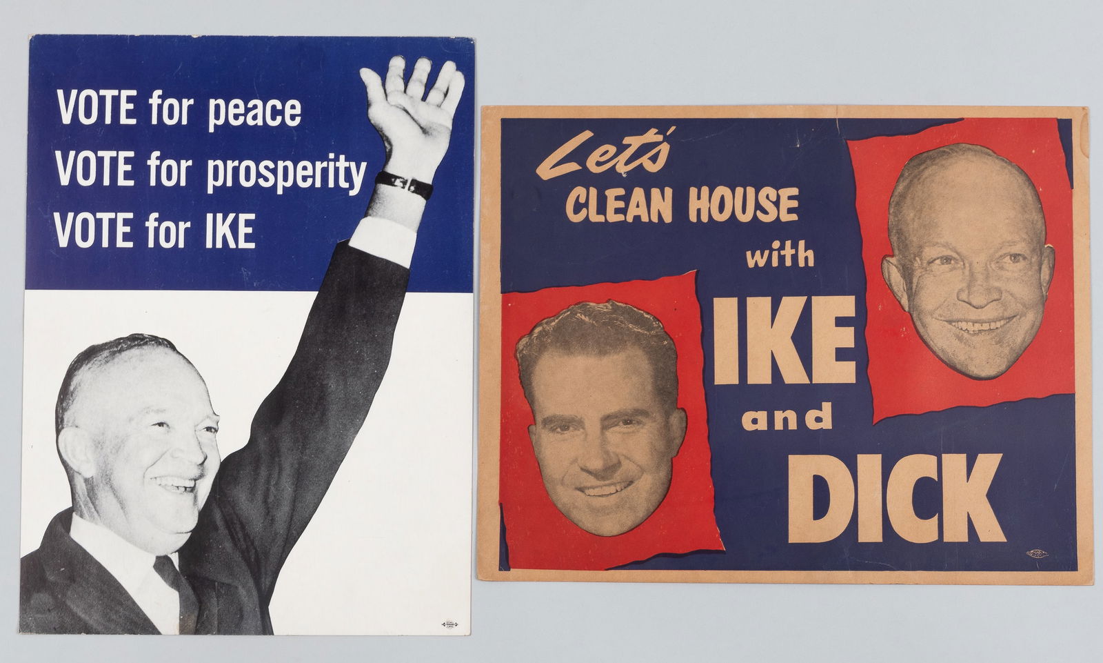 DWIGHT D. EISENHOWER NIXON 1952 AND 1956 PRESIDENTIAL CAMPAIGN POSTERS: Two Eisenhower campaign posters. Political poster for Dwight D. Eisenhower, 1952 presidential election campaign, shows Eisenhower smiling with arm raised, 'Vote for peace / Vote for prosperity / Vote