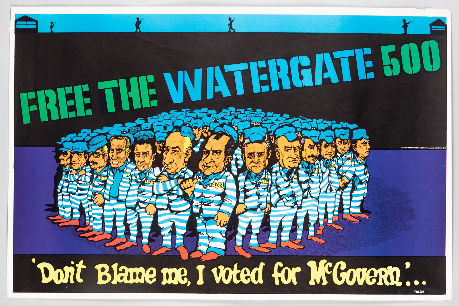 FREE THE WATERGATE 500 BLACK LIGHT POSTER: 'Free The Watergate 500 / Don't Blame me, I voted for McGovern.' Vintage anti-Nixon black light poster, Great Western Distributors Inc., 1973. 23 x 35 inches.