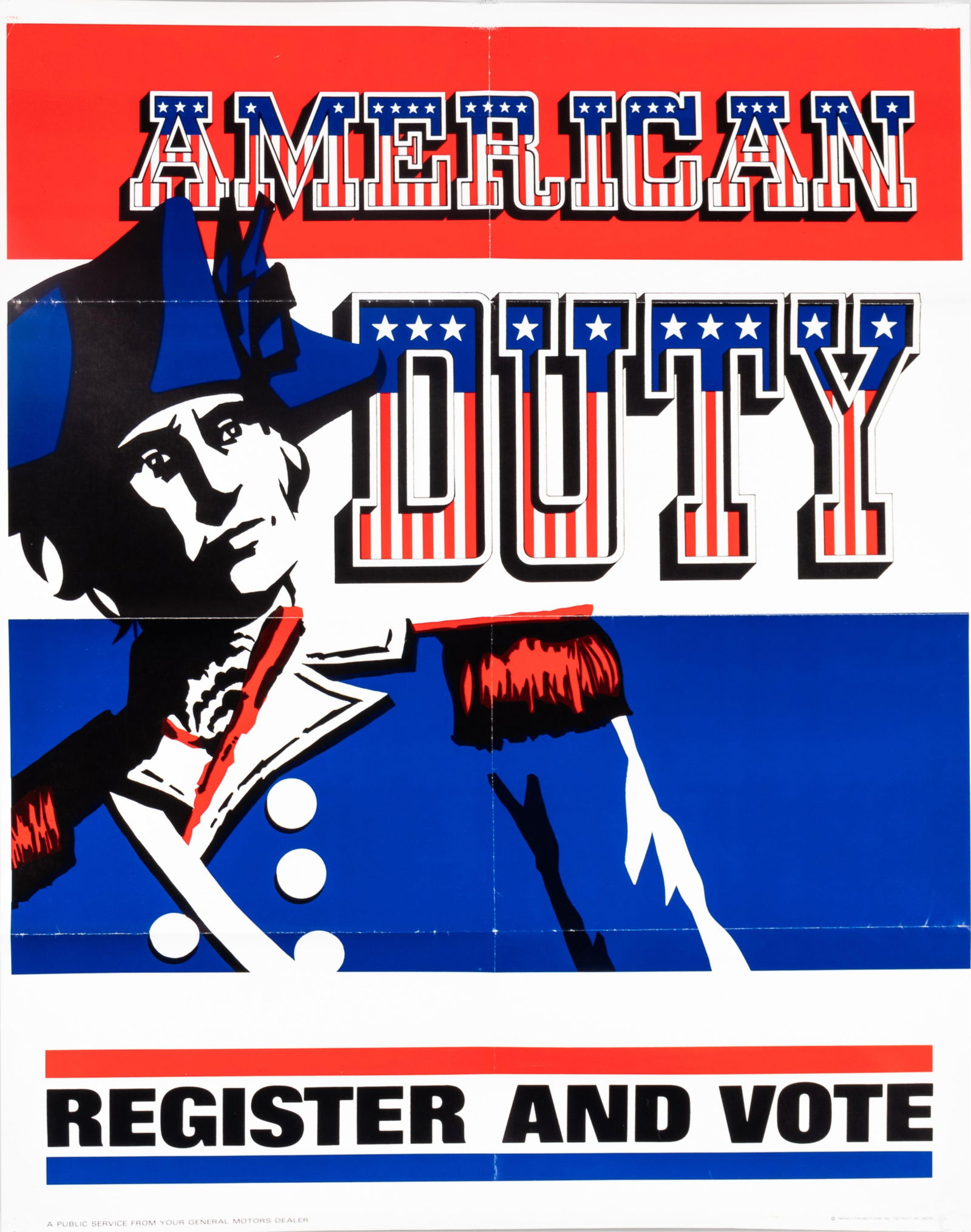 GENERAL MOTORS AMERICAN DUTY REGISTER AND VOTE POSTER (1 of 1)