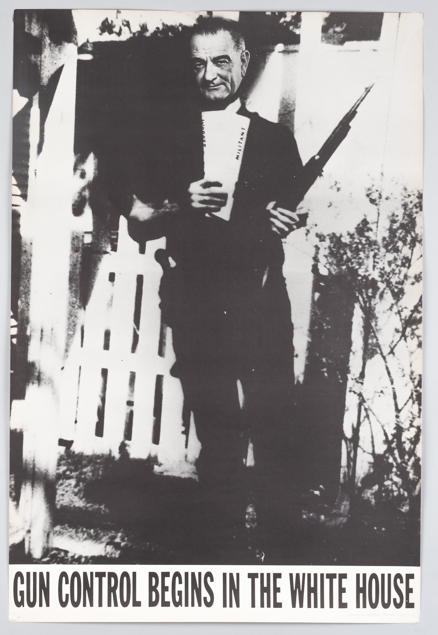 GUN CONTROL BEGINS IN THE WHITE HOUSE LBJ LEE HARVEY OSWALD POSTER: 'Gun Control Begins in the White House,' features Lyndon B. Johnson's head imposed onto Lee Harvey Oswald in the famous photo from Life Magazine. 22.75 x 34 inches.