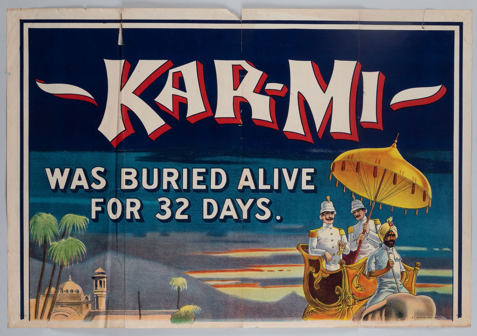 2 KAR-MI MAGICIAN ADVERTISEMENT POSTERS: Two Kar-mi the Magician advertisement posters, two identical top portions of the three-sheet buired alive performance performed by Kar-mi, read 'Kar-mi was buried alive for 32 days.' Posters with