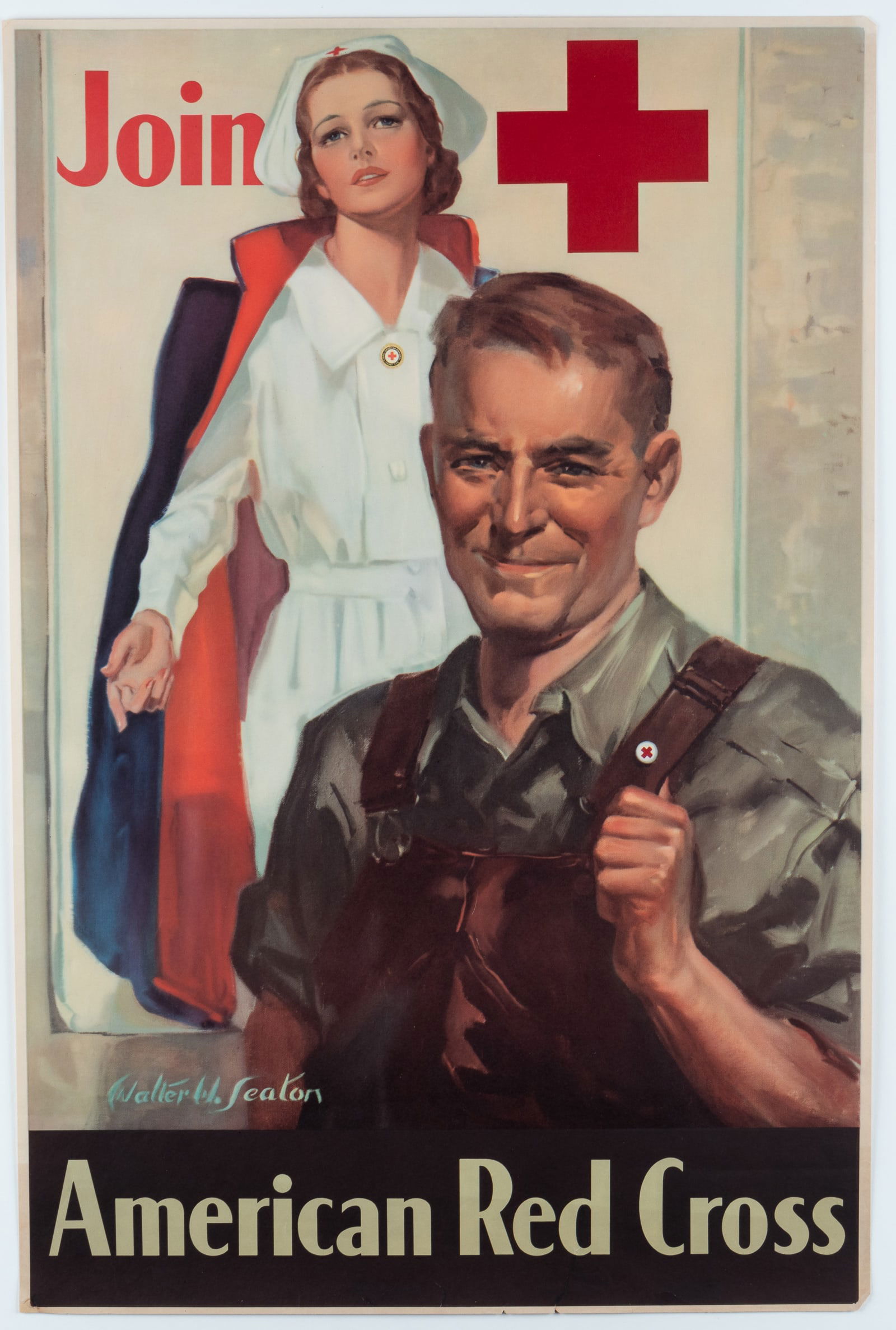 WWII JOIN AMERICAN RED CROSS RECRUITMENT POSTER: Original WWII American Red Cross poster, 'Join + American Red Cross,' artwork by Walter W. Seaton (1895 - 1957), features a man displaying his Red Cross pin with a poster of a nurse urging the viewer
