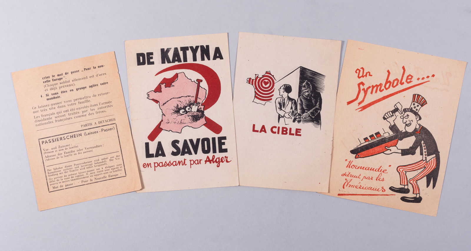 4 WWII PROPAGANDA LEAFLETS LIBERATED FROM THE PARIS NAZI PROPAGANDA OFFICE: Four WWII propaganda leaflets liberated from the Paris Nazi Propaganda Office, all used against French resistance fighters, including 'Vos Familles vous attendent!' 'De Katyn a La Savoie en passant