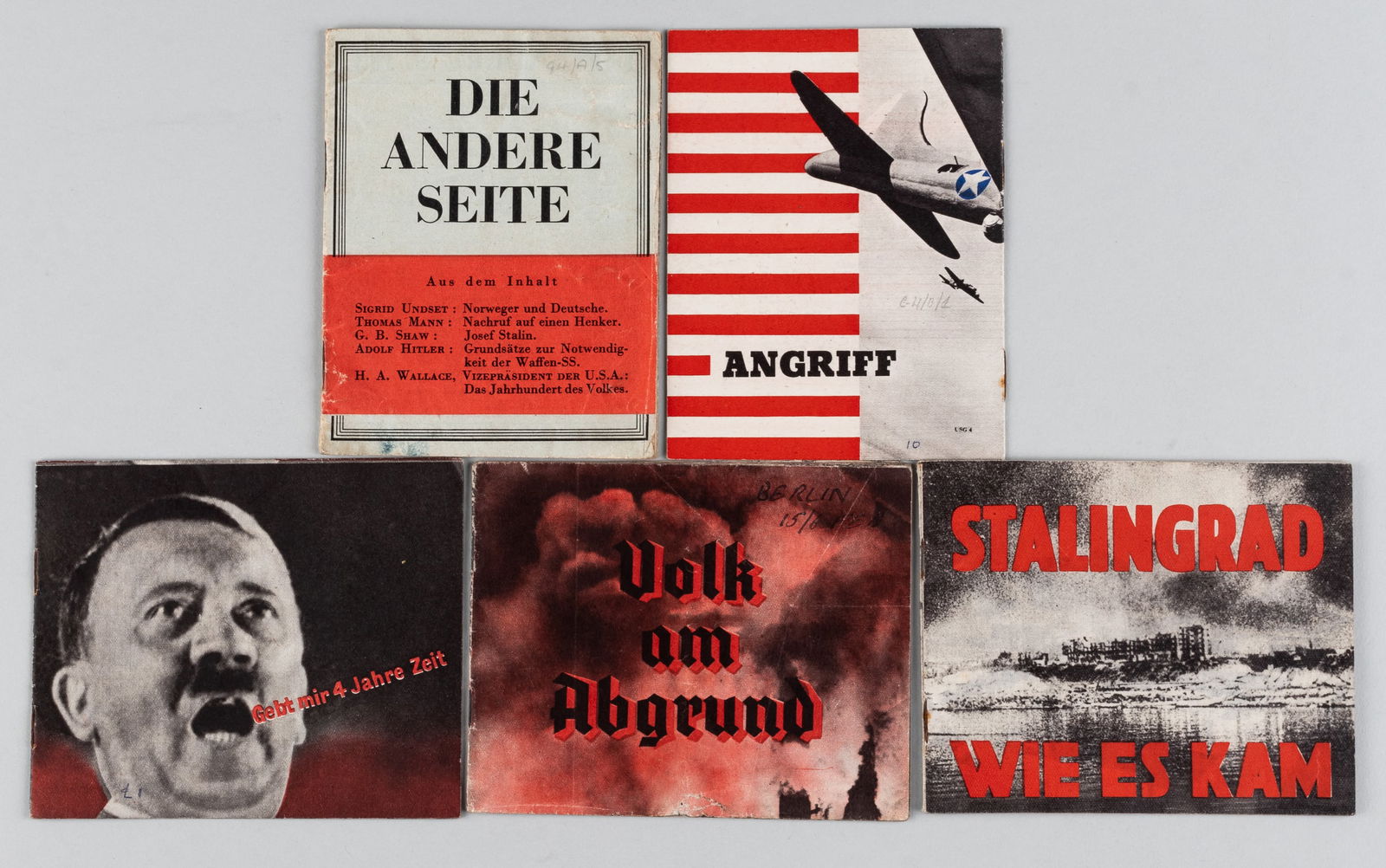 5 WWII ANTI-GERMAN PROPAGANDA PUBLICATIONS: Five WWII anti-German propaganda booklets to be dropped and distributed to German soldiers to kill their fighting spirit, including: Volk am Abgrund [People on the Brink], 32 pages, code # FG.1. Gebt