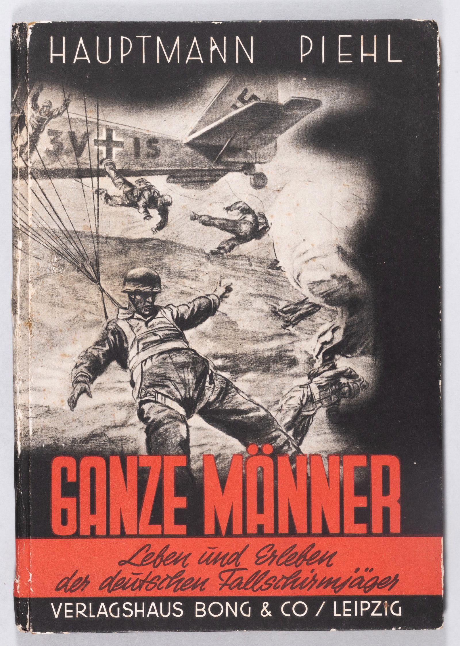 GANZE MANNER LEBEN UND ERLEBEN DER DEUTSCHE FALLSCHRIMJAGER (1 of 9)