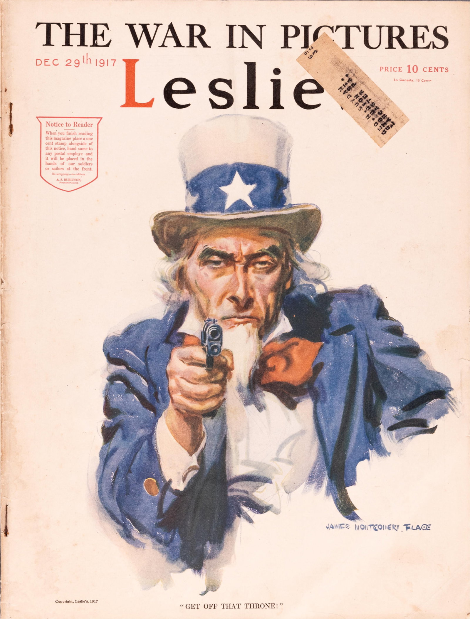 1917 UNCLE SAM I WANT YOU JAMES MONTGOMERY FLAGG: James Montgomery Flagg (1877-1960), cover of Leslie's Illustrated Weekly Newspaper, features a variant of Uncle Sam holding a 1911 pistol, 'Get Off That Throne,' December 29th, 1917. Mailing label