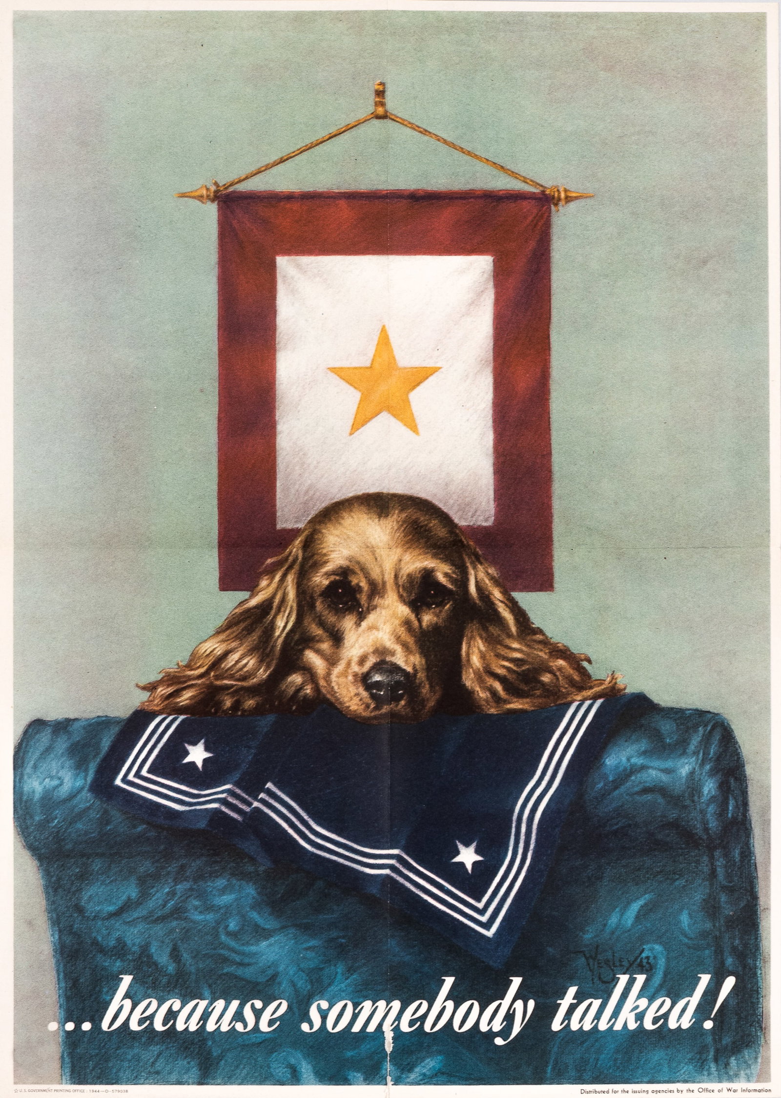 BECAUSE SOMEBODY TALKED WWII HOME FRONT POSTER (1 of 1)