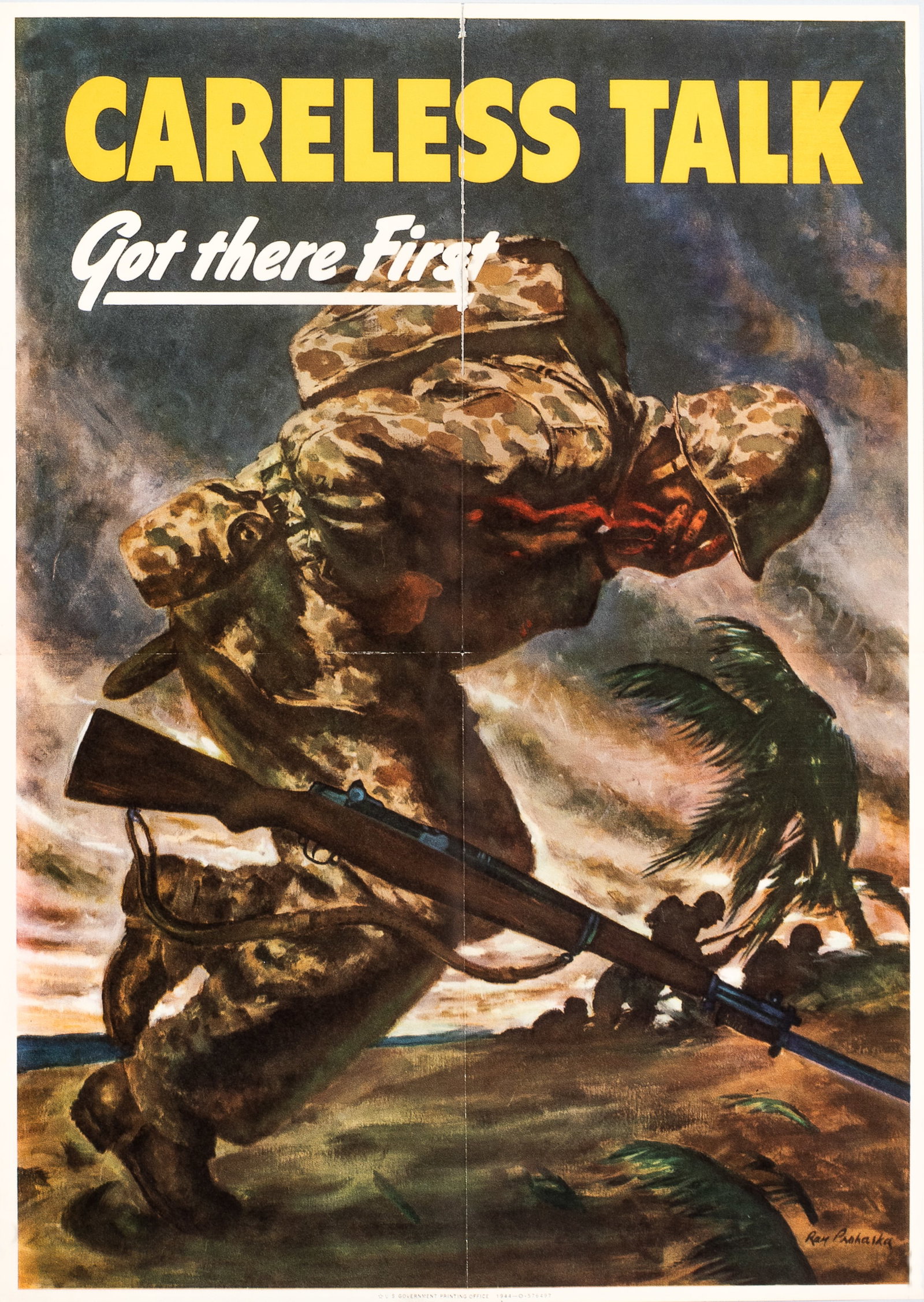 CARELESS TALK GOT THERE FIRST WWII POSTER BY RAY PROHASKA: Original American WWII propaganda poster, 'Careless Talk Got Their First', artwork by Ray Prohaska (1901-1981). Published by the U.S. Government Printing Office 1944-O-576497. Original mailing folds, 