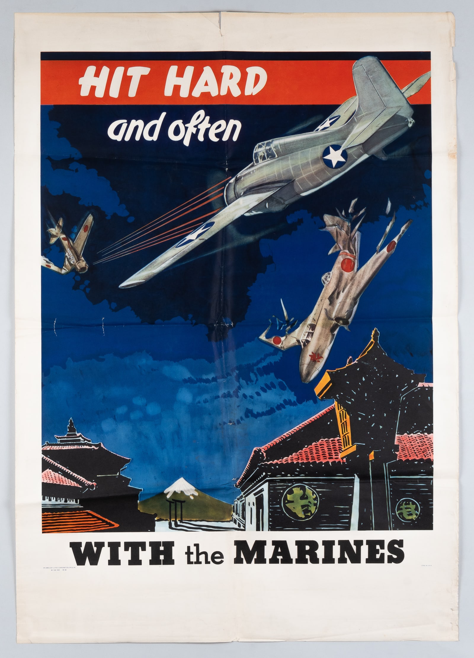 HIT HARD WITH THE MARINES WWII USMC RECRUITING POSTER: Original WWII United States Marine Corps aviation recruiting poster titled 'Hit Hard and Often with the Marines.' Folds, small tear at the top center, taped on verso, small tears at fold, crease right