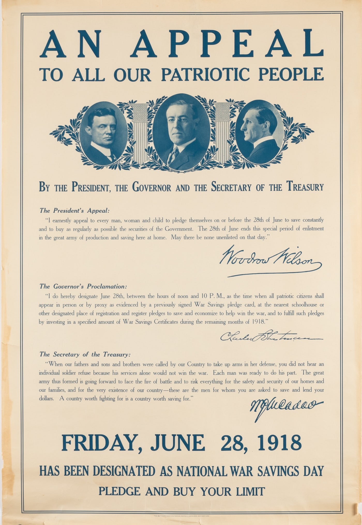 WOODROW WILSON POLITICAL POSTER: Woodrow Wilson, 'An Appeal to All Our Patriotic People', Matthews-Northrup Works, 1918. Minor tears and minor chips at the edges. 28 x 41.5 inches.