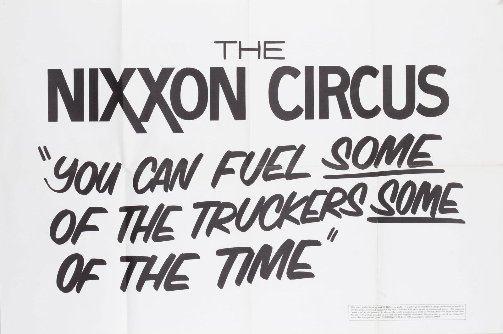 6 NIXON OIL CRISIS PROTEST POSTERS [TRUCKING, GAS PRICES] (1 of 6)