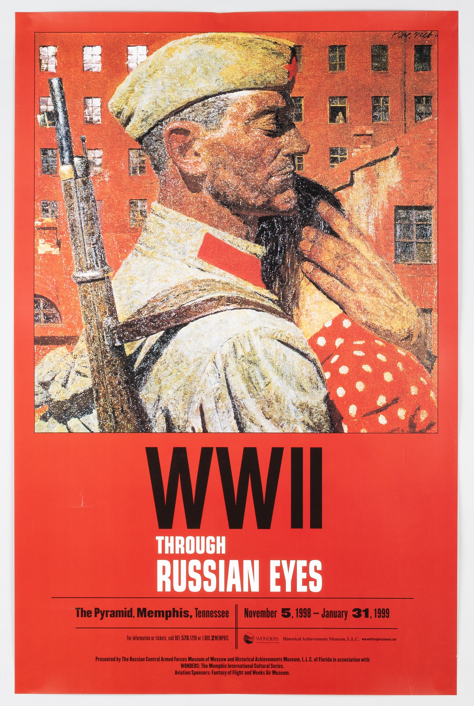WWII THROUGH RUSSIAN EYES AMERICAN EXHIBITION POSTER: 'WWII Through Russian Eyes,' 1998 American exhibition poster, at The Pyramid, Memphis, Tennessee, presented by The Russian Central Armed Forces Museum of Moscow and Historical Achievements Museum, L.L