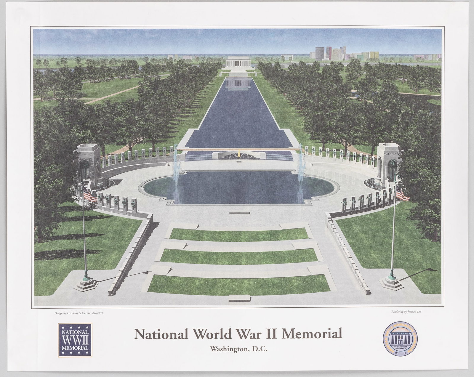 NATIONAL WWII MEMORIAL POSTER: National WWII Memorial poster, rendering by Joowan Lee, design by Friedrich St.Florian, Architect, sponsored by the American Battle Monuments Commission. Rendering of the memorial before its completio