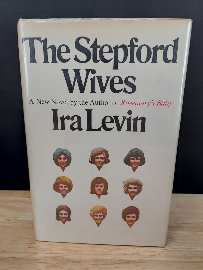 THE STEPFORD WIVES IRA LEVIN 1ST EDITION (1 of 1)