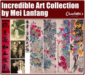 Incredible Art Collection by Mei Lanfang