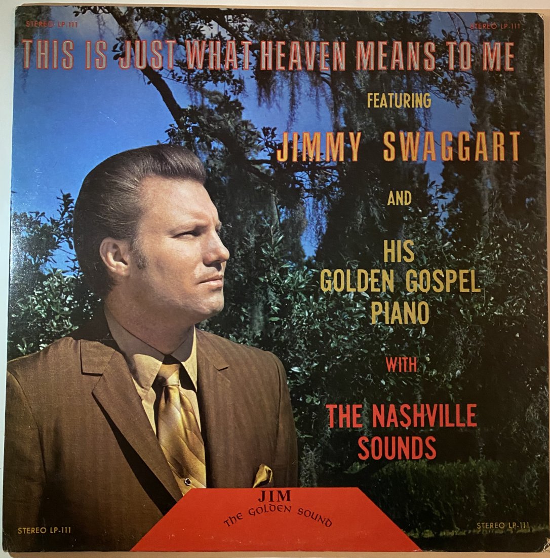 Jimmy Swaggart And His Golden Piano Record: Jimmy Swaggart And His Golden Piano Record 1973