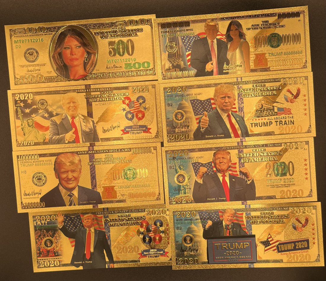 Donald Trump Bills: Donal Trump Gold Plated Bills total of 8 bills