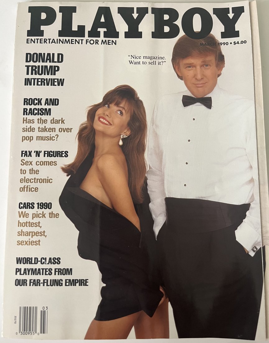 1990 PLAYBOY MAGAZINE DONALD TRUMP INTERVIEW: PLAYBOY MAGAZINE DONALD TRUMP INTERVIEW MARCH 1990