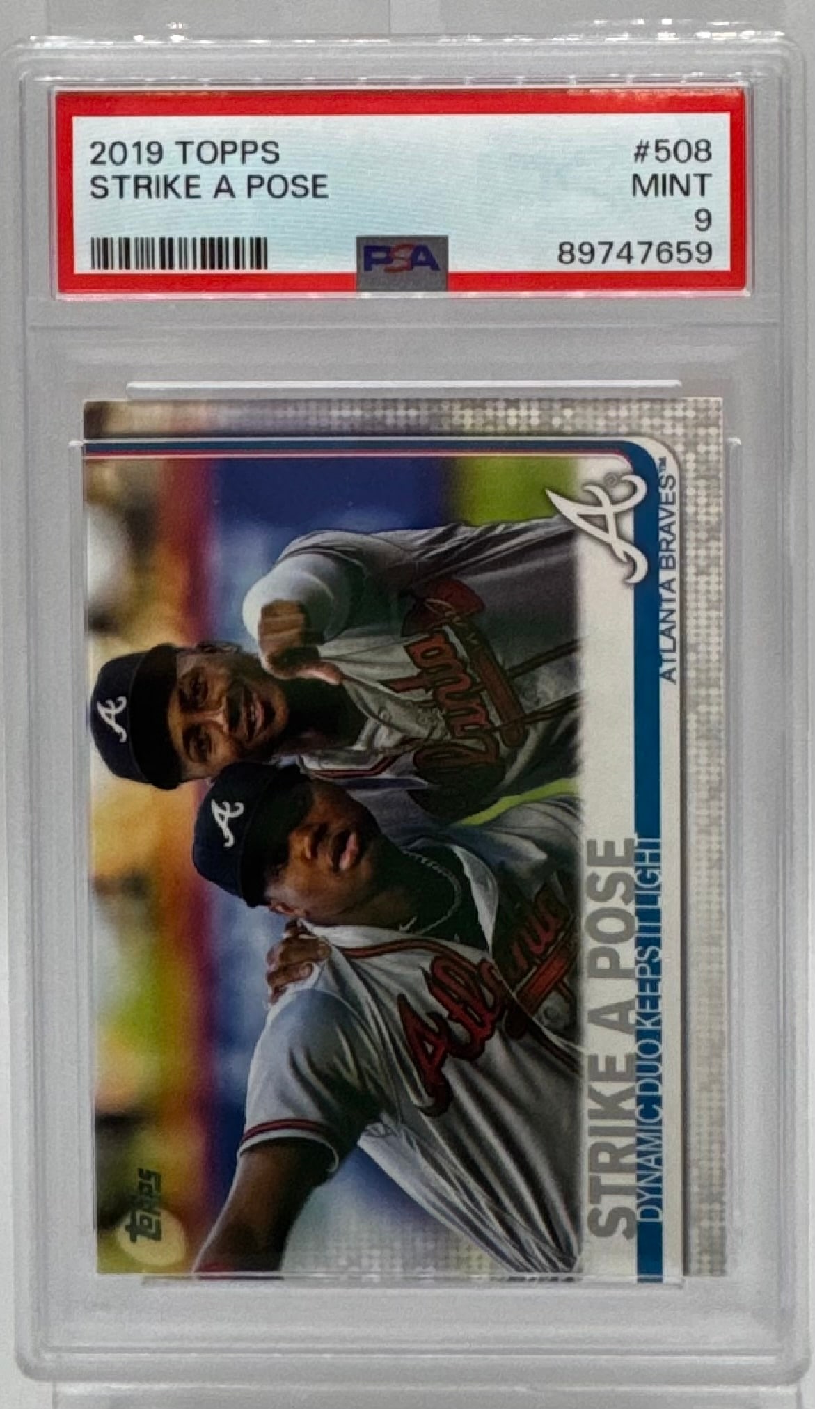 2019 Topps Heritage "Strike A Pose" #508 Acuna/Albies: Ronald Acuña Jr. & Ozzie Albies (Dynamic Duo) • Team: Atlanta Braves • Year/Brand: 2019 Topps #508 • Grade: PSA 9 (Mint) • Details: High-demand card featuring the