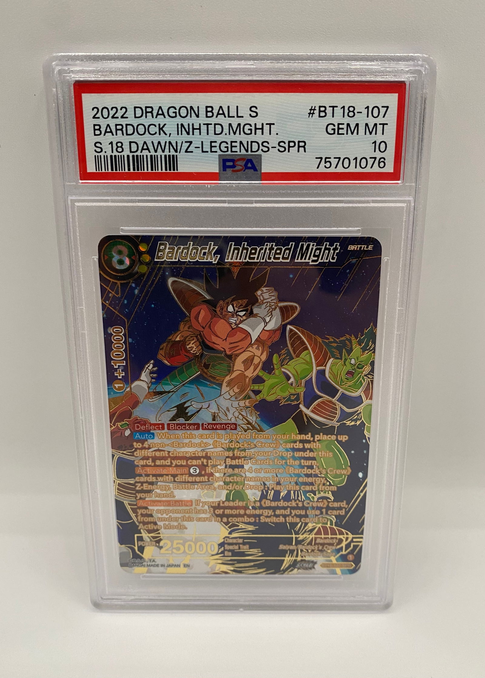 2022 Dragon Ball Super Bardock Inherited Might Dawn/Z-Legends SPR #BT18-107 PSA 10: This stunning Special Rare (SPR) featuring Bardock is from the 2022 Dawn of the Z-Legends set. Graded PSA 10 GEM MINT, the card boasts incredible textured foil detail and captures an iconic moment
