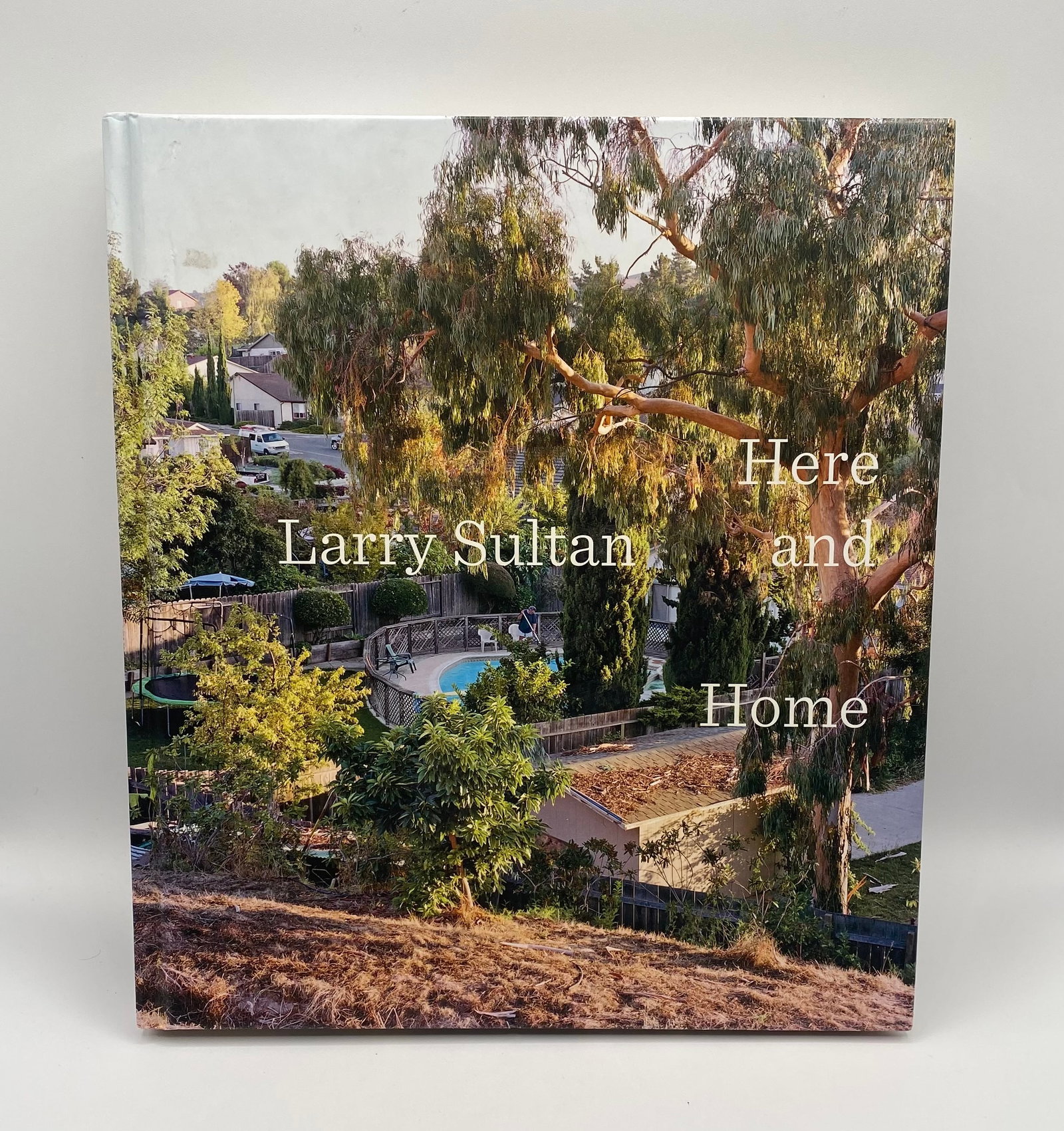 Larry Sultan : Here and Home - by Rebecca Morse (2014, Hardcover, used): Larry Sultan : Here and Home - by Rebecca Morse (2014, Hardcover, used)