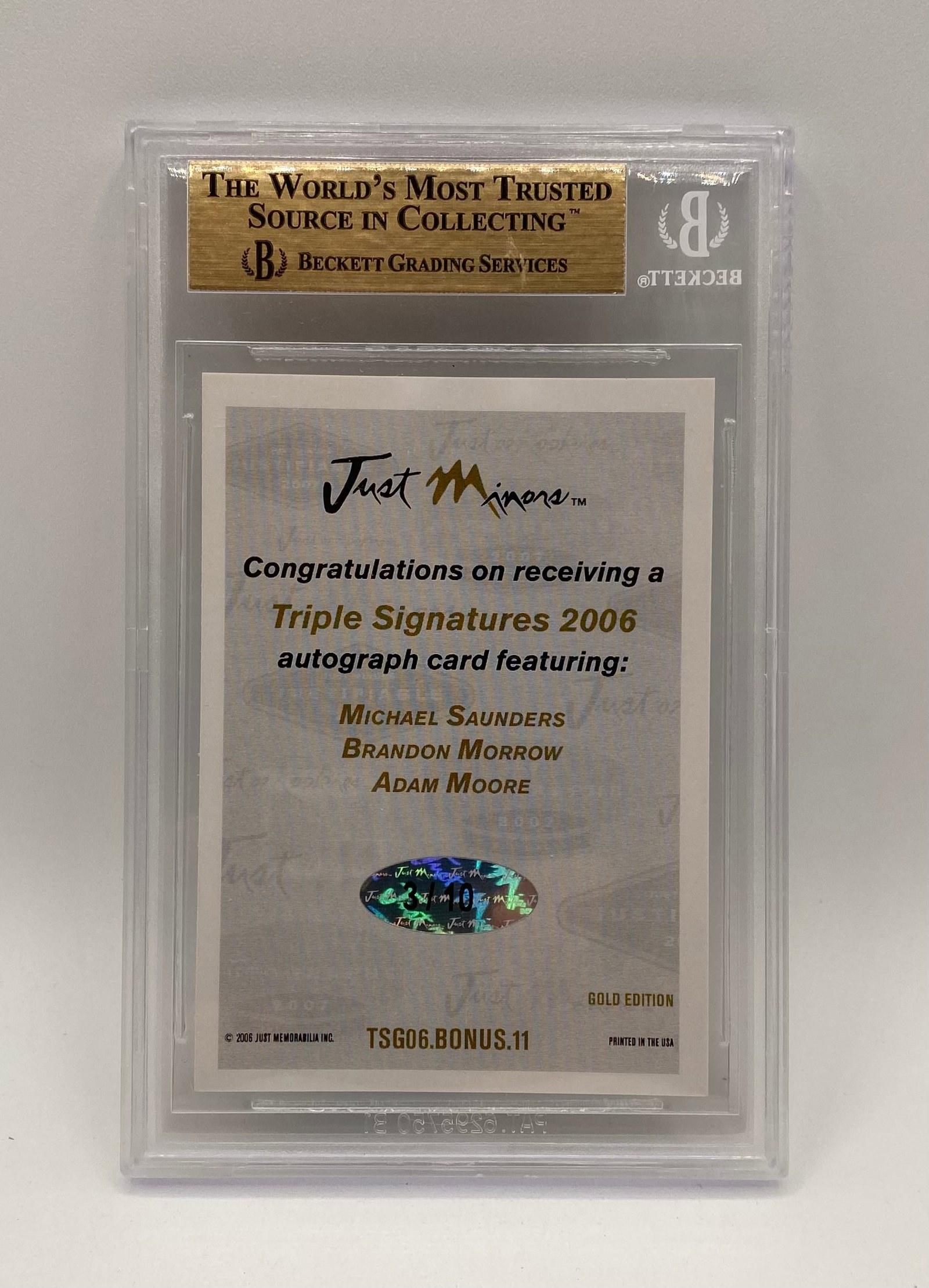 2006 Triple Signatures Gold Saunders/Morrow/Moore – Beckett Uncirculated 3/10 - 2
