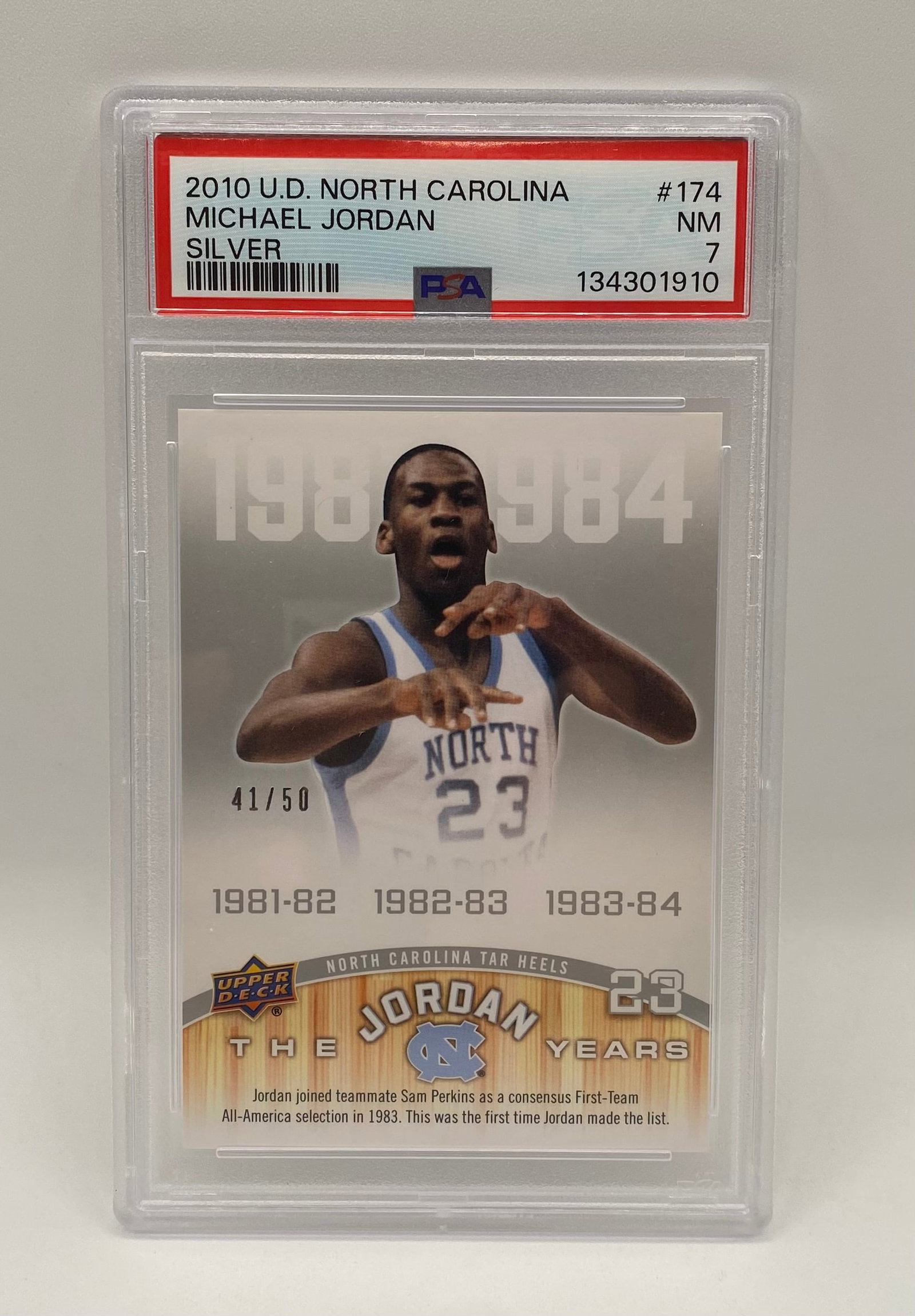 2010 Michael Jordan /50: 2010 Upper Deck North Carolina Michael Jordan Silver #174 - PSA 7 NM (Numbered 41/50)