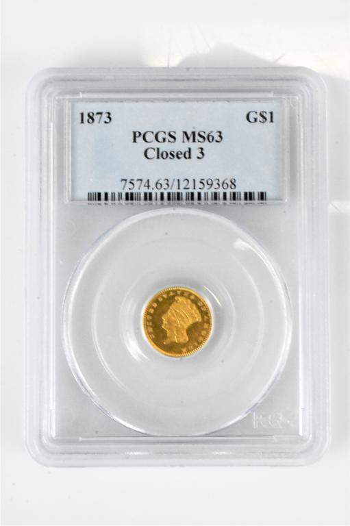 1873 MS63 $1 Gold piece closed 3 PCGS graded (1 of 3)