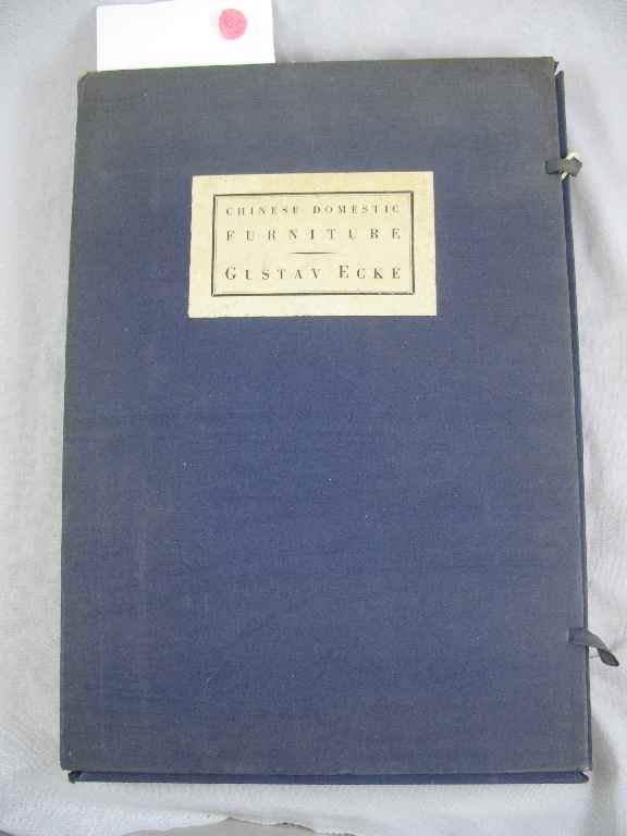 CHINESE DOMESTIC FURNITURE BY GUSTAV ECKE BOXE: CHINESE DOMESTIC FURNITURE BY GUSTAV ECKE BOXED EDITION LTD.ED. 1944 161 PAGES & INTRO