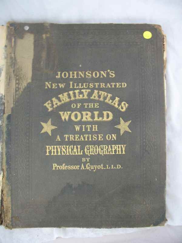 JOHNSON'S NEW ILLUSTRATED FAMILY ATLAS OF THE W: JOHNSON'S NEW ILLUSTRATED FAMILY ATLAS OF THE WORLD, 1880, COVER SEPARATED & 2 MAPS RUMPLED AT EDGES