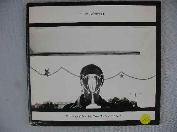 LEE FRIEDLANDER "SELF PORTRAIT" HAYWIRE PRESS: LEE FRIEDLANDER "SELF PORTRAIT" HAYWIRE PRESS 1970