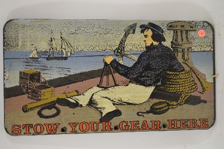STOW YOUR GEAR HERE, GUY ON DOCK. 11X21: STOW YOUR GEAR HERE, GUY ON DOCK. 11X21