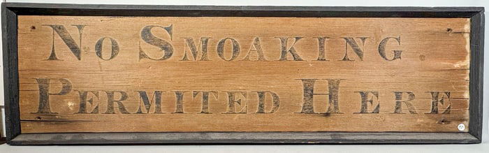 LARGE NO SMOKING 19TH CENTURY WOOD SIGN