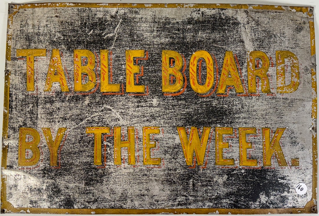 ANTIQUE TIN SIGN "TABLE BOARD BY THE WEEK" (1 of 3)