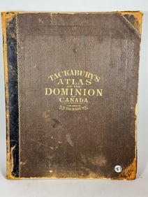 TACKABURY'S ATLAS OF THE DOMINION OF CANADA