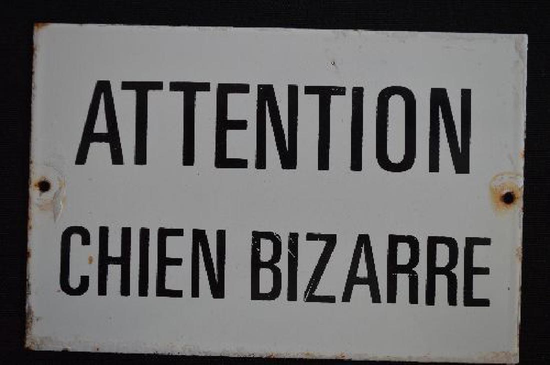 FRENCH ENAMELED SIGN "ATTENTION CHIEN BIZARRE" 6"X 4" (1 of 4)