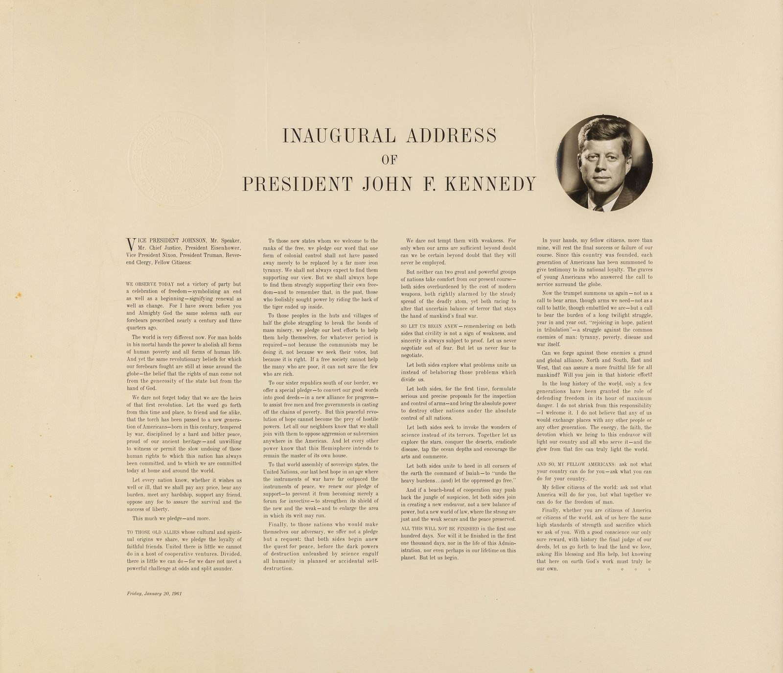 'The Inaugural Address of President John F. Kennedy', a print with embossed stamp: 'The Inaugural Address of President John F. Kennedy', a print with embossed stamp A print of the Inaugural address of President John F. Kennedy. With embossed stamp 'Seal of The President of the Unite