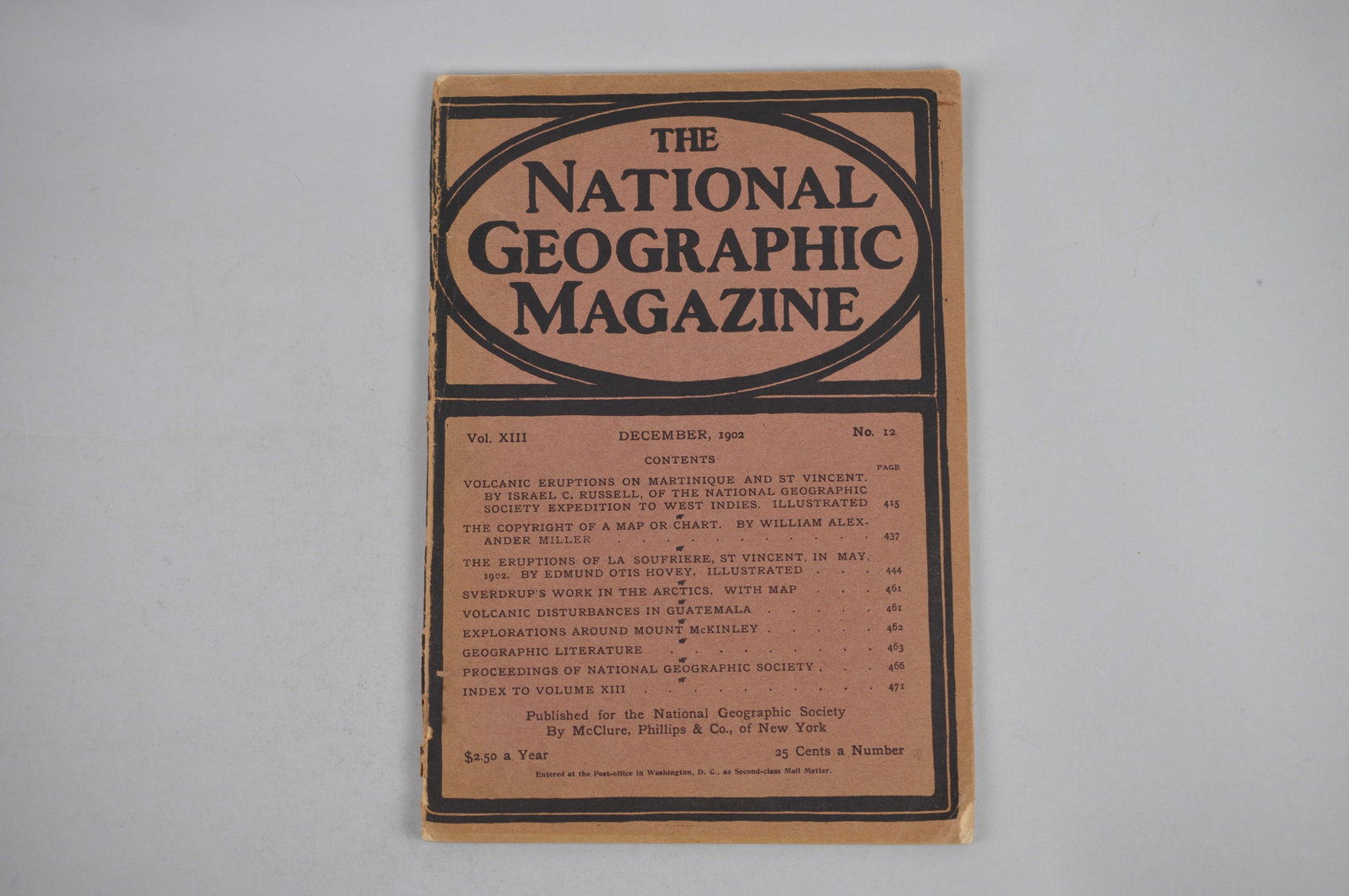Vol. XIII No. 12 December 1902 National Geographic: Month Issued: December Year Issued: 1902 Dimensions: 10x7" Condition: