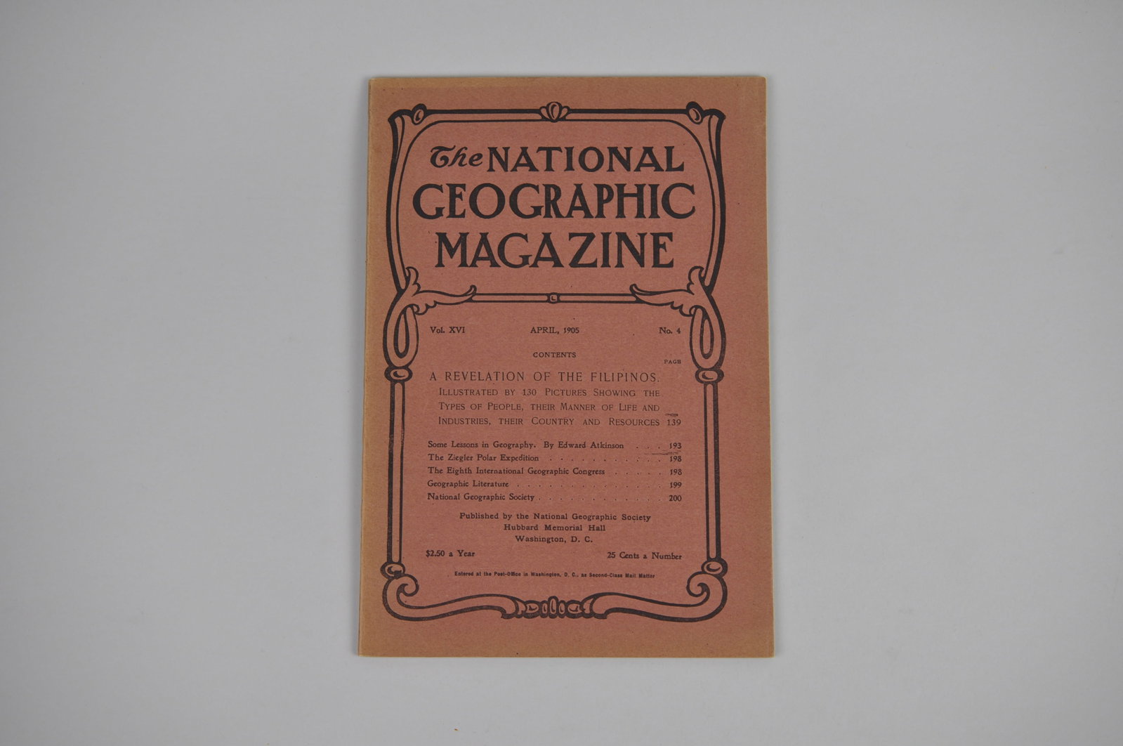 Vol. XVI No.4 April 1905 National Geographic: Month Issued:?April Year Issued:?1905 Dimensions: 10 7" Condition: