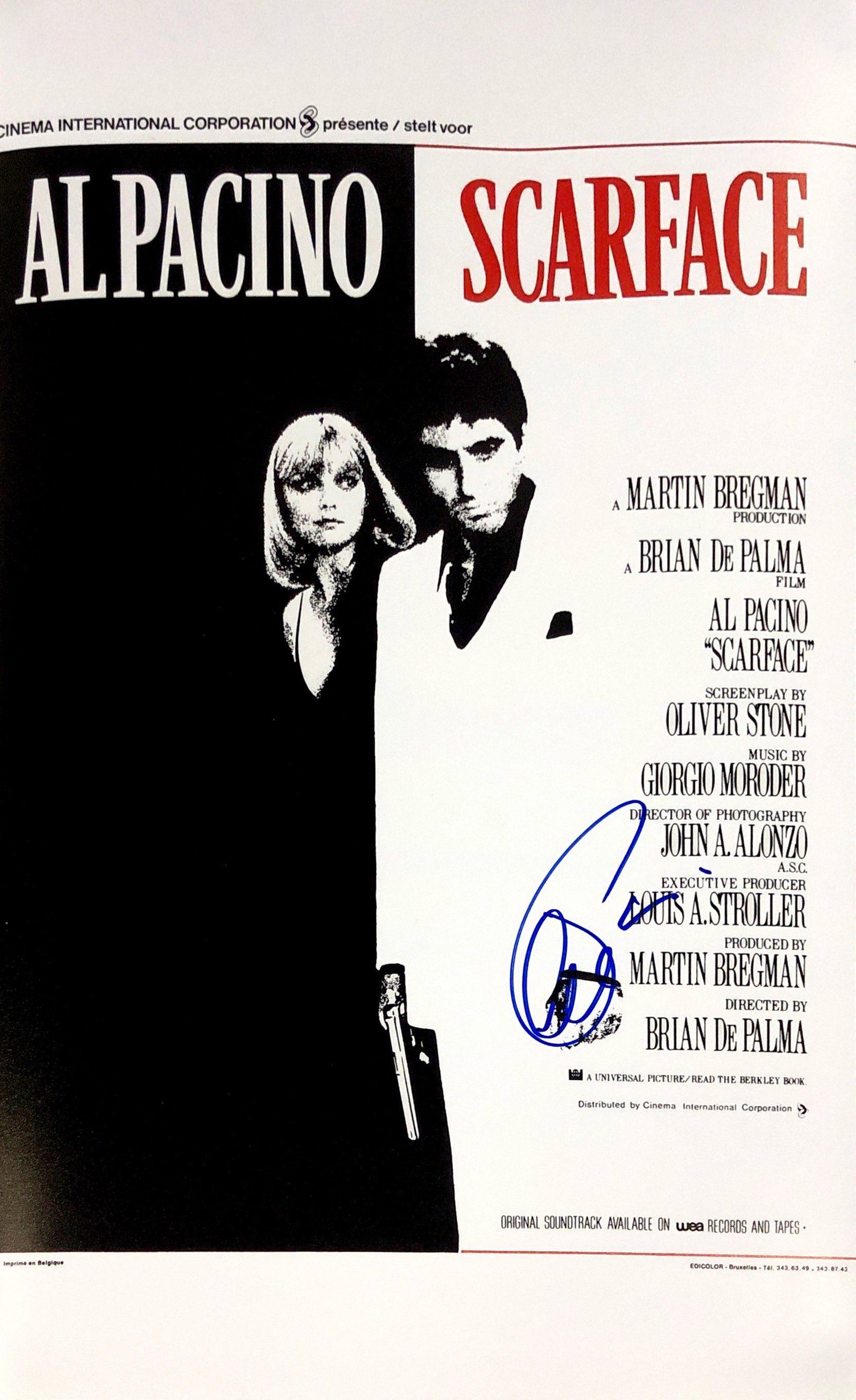 Al Pacino Autograph Signed Scarface Poster: Category: Autograph CollectiblesSize: Width 16 inches x Height 11 inchesAutograph Includes: Al PacinoItem is in great condition with no damage, unframedIf image of documentation is attached in the lis